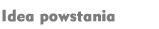 Idea Powstania