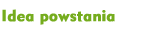 Idea Powstania