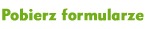 Formularze do pobrania